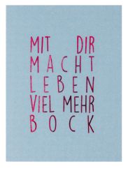 Räder Minikarte Mit Dir macht Leben viel mehr Bock 