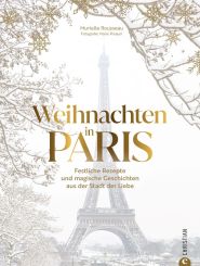 GU Weihnachten in Paris - Rezepte & Geschichten 