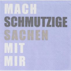 Räder Servietten 33x33cm Mach schmutzige Sachen mit mir (20 St.) 