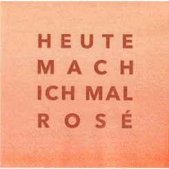 Räder Cocktailserviette 25x25cm Heute mach ich mal Rosé (20 Stk) 