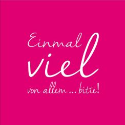 Räder Cocktail Serviette 25x25 cm Einmal viel von allen...bitte! 