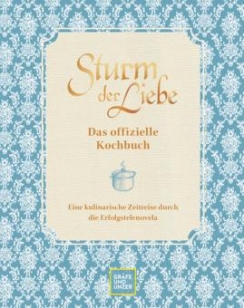 GU Das Offizielle Sturm Der Liebekochbuch Essen & Trinken 