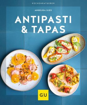GU Antipasti & Tapas Gu Küchenratgeber 