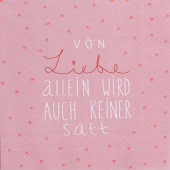 Räder Serviette 33x33 cm Von Liebe allein wird auch keiner satt 