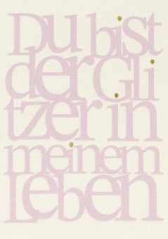 Räder Freundinnen Karte Du bist der Glitzer... 