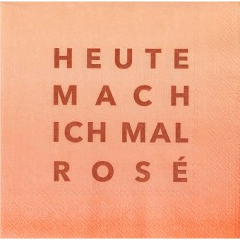 Räder Cocktailserviette 25x25cm Heute mach ich mal Rosé (20 Stk) 