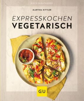 GU Expresskochen Vegetarisch Gu Küchenratgeber 